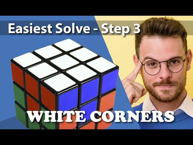 Easiest Solve For a Rubik's Cube | Beginners Guide/Examples | STEP 3