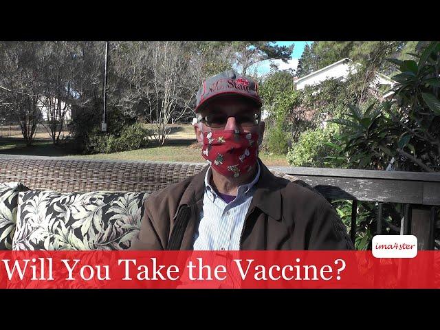 Will You Take the Vaccine?