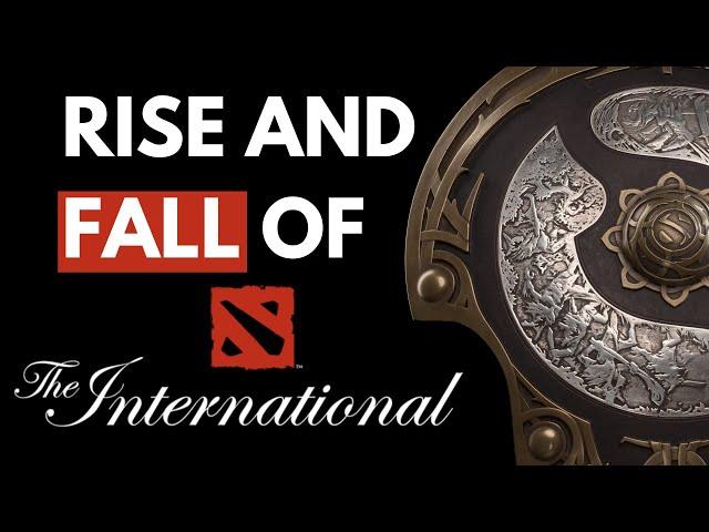 The Rise And Fall of Dota 2's Biggest Tournament