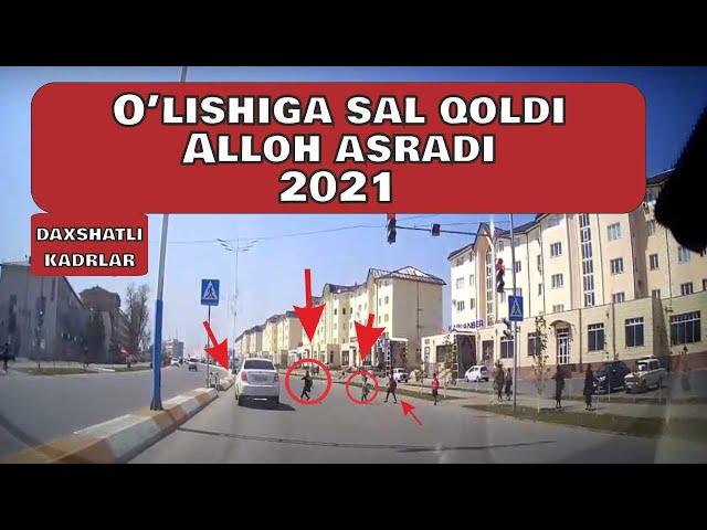 AVARIYALAR 2021// ALLOH ASRADI// OLISHIGA SAL QOLDI //TOSHKENT AVARIYA 2021