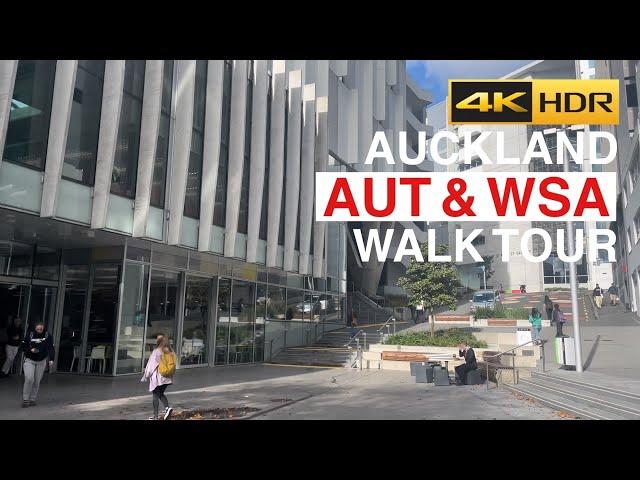 Auckland AUT & WSA Walk Tour New Zealand 4K HDR