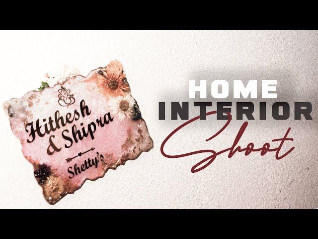 HOME INTERIOR CINEMATIC VIDEO  | JUSTSHOOTMEUP | 4K