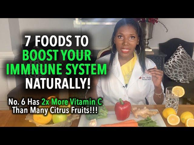 How To Boost Your Immune System Naturally! 7 Immunity Boosting Power Foods!