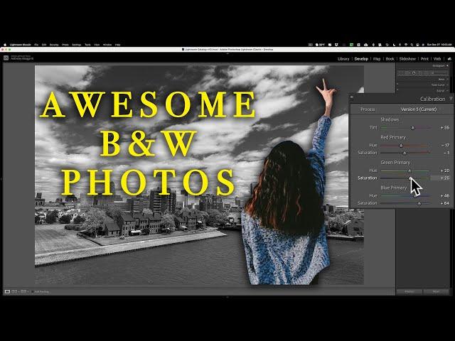 Editing Techniques for BETTER B&W Photos in LIGHTROOM