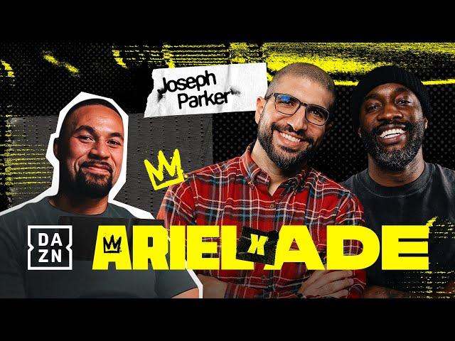 WHY IS GERVONTA DAVIS RETIRING? JOSEPH PARKER SPECIAL GUEST | THE ARIEL X ADE SHOW EPISODE 5