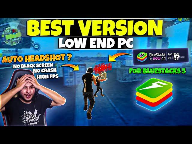 Ultimate Guide: Bluestacks Best Version for Free Fire 2024! | Bluestacks 5 Best Version for FF