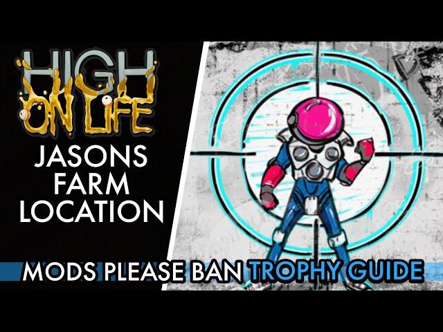 High on Life [PS5] - Jasons Farm Location (1 kill per 20 sec.) | Mods Please Ban Trophy Guide