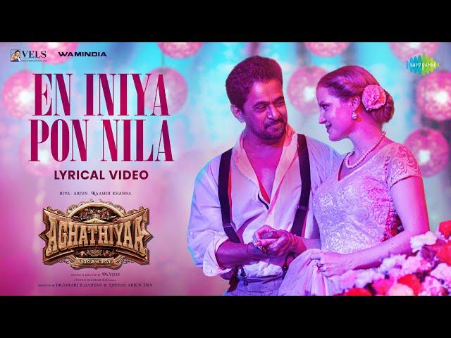 En Iniya Pon Nila - Lyrical | Aghathiyaa - Angels VS Devil | Jiiva, Arjun, Raashi Khanna | Yuvan