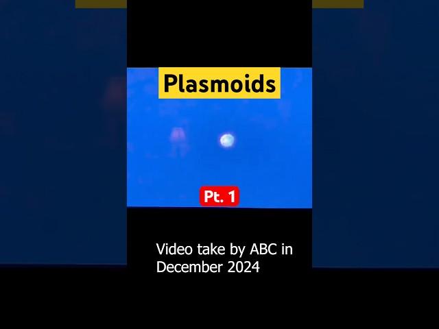 Plasmoids aka “Orbs” Explained Pt. 1 #plasmoids #orbs