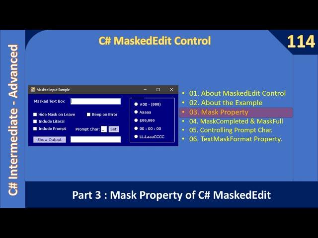 C# MaskedTextBox Control | Part 3 - Mask Property | C# Advanced #114