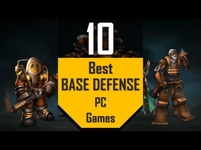 Best BASE DEFENSE Games | TOP10 Base Defend Games for PC in 2020