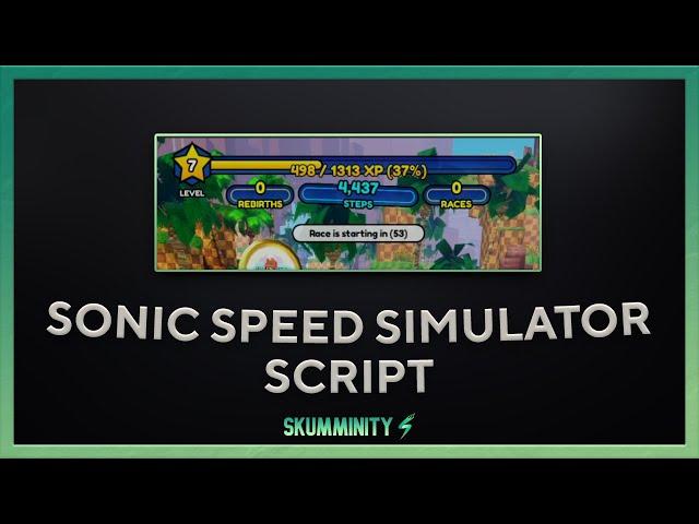 [SCRIPT] Sonic Speed Simulator [Auto Farm, Auto XP, Auto Step, Auto Gold Rings]