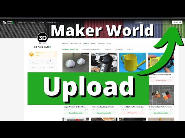 How to Upload a Model to Bambu Labs Maker World