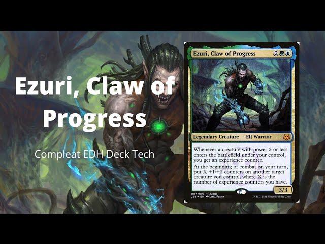 Ezuri, Claw of Progress: Compleat EDH Deck Tech