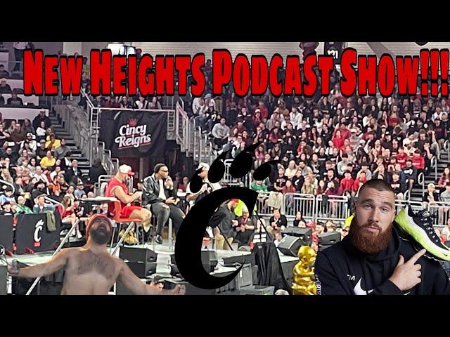 NEW HEIGHTS PODCAST SHOW!!! ️