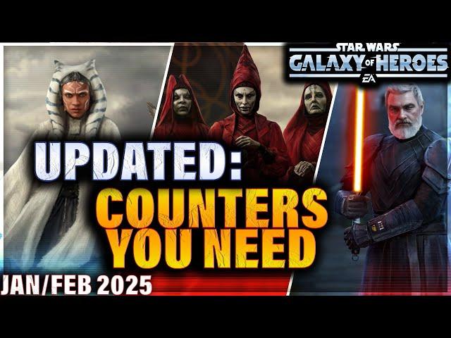 UPDATED WITH BETTER OPTIONS: COUNTERS YOU NEED (February 2025 | 5v5) #swgoh #gac #galaxyofheroes