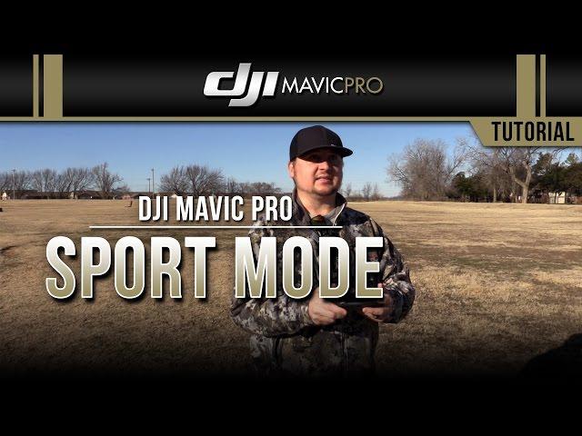 DJI Mavic Pro / Sport Mode (Test)