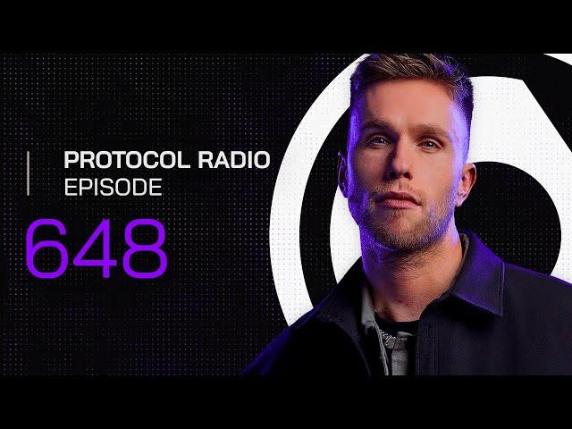 Protocol Radio 648 by Nicky Romero (PRR648)