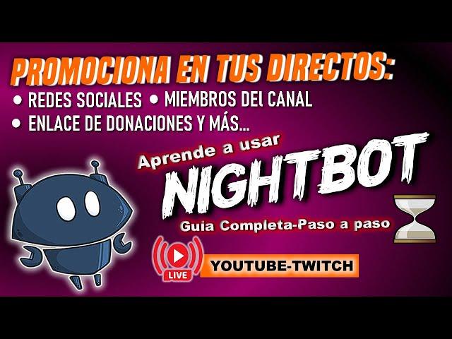 HOW TO ADD AND CONFIGURE NIGHTBOT  on your YOUTUBE/TWITCH streams [TUTORIAL]