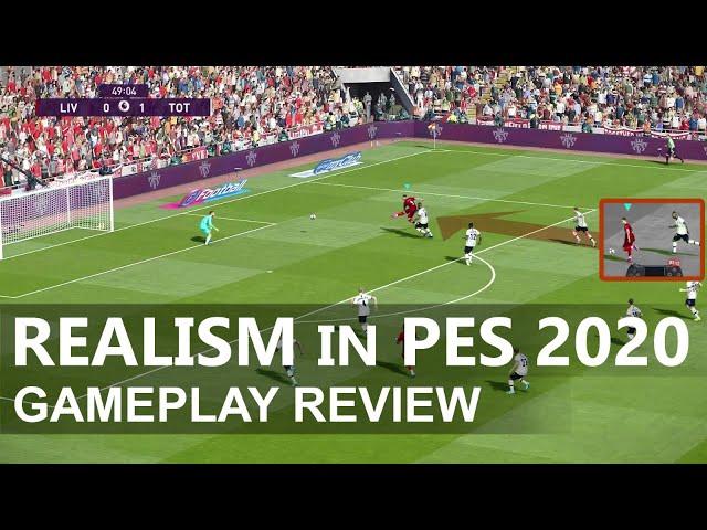 PES 2020 Realism: Gameplay Review