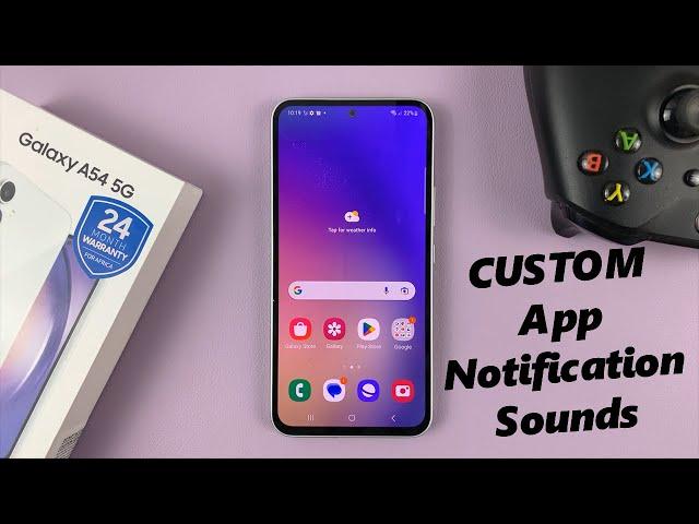 How To Set Different Notification Sounds For Different Apps On Samsung Galaxy A54 5G