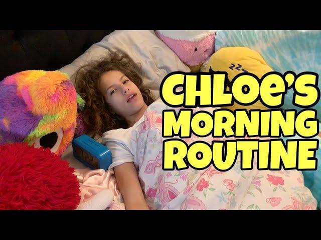 Chloe's Weekend Morning Routine