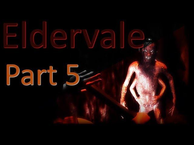 Eldervale Part 5 Final