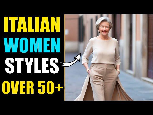 How To Dress Like An Italian Woman Over 50+ | Fall Fashion Over 50