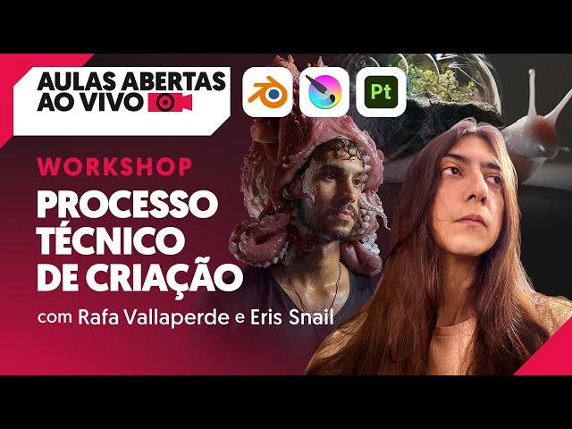 Workshop: Processo Técnico de Criação com Eris Snail