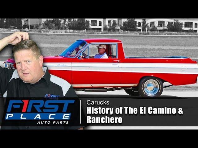 History of the El Camino & Ranchero