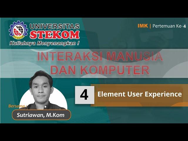 Pertemuan 4 - Element Users Experience (Part 2) - Sutriawan