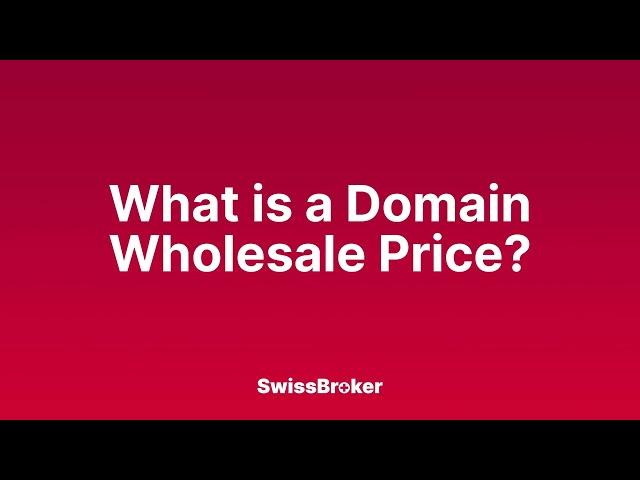 What is the meaning of a Domain Wholesale Price? [Audio Explainer]