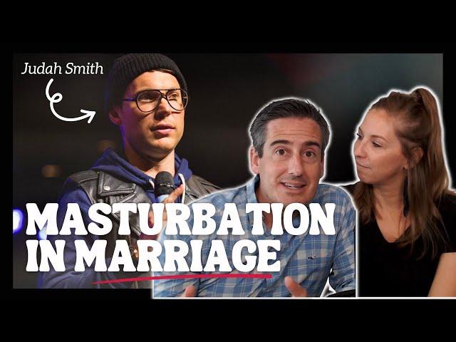 Is Masturbation Allowed in Marriage? | Dave & Ashley React to Judah Smith Comment