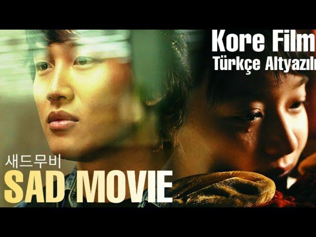 새드무비 - Sad Movie / Kore Filmi Türkçe Altyazılı [2021]