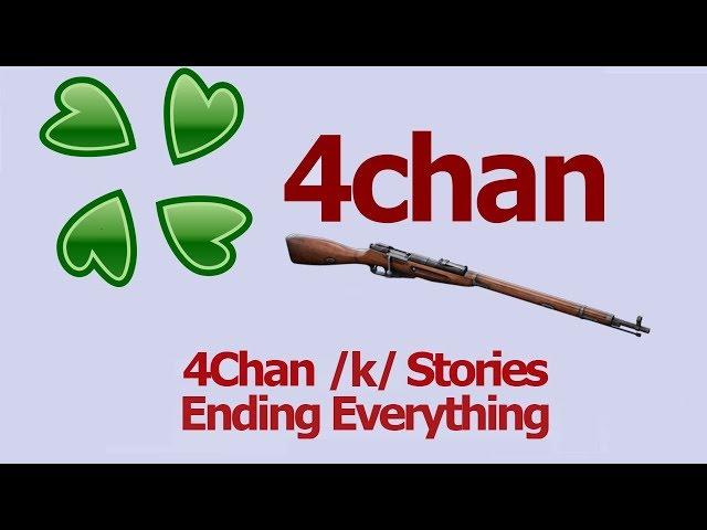 4Chan Scary Stories :: Ending Everything