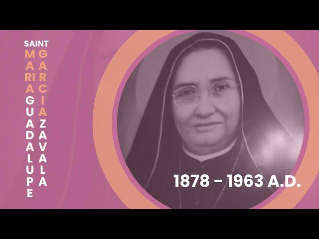 St. Maria Guadalupe Garcia Zavala: Founder of Hospitals