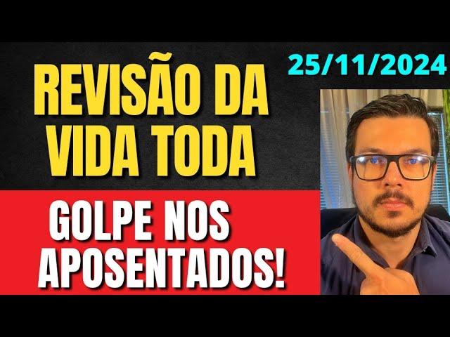 GOLPE CONTRA APOSENTADOS! REVISÃO DA VIDA TODA ADI 2110 E 2111 TEMA 1102 STF