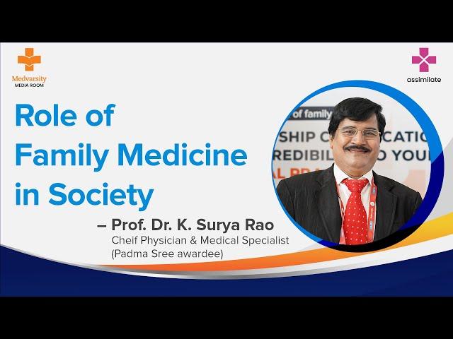 In Conversation with Dr. Kutikuppala Surya Rao on Role of Family Medicine in Society | Medvarsity