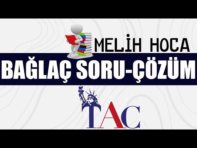 YDS - YÖKDİL - YÖKDİL / MELİH HOCA İLE BAĞLAÇ SORU ÇÖZÜM 2