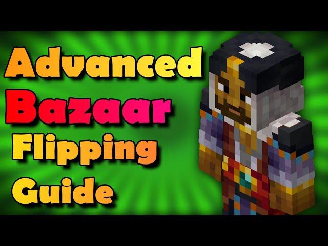 In Depth Bazaar Flipping Guide 2023 / Hypixel SkyBlock Guide