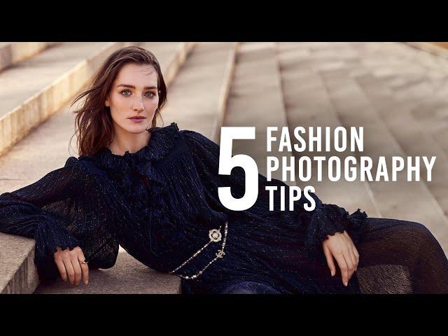 5 Fashion Photography Tips with Lara Jade