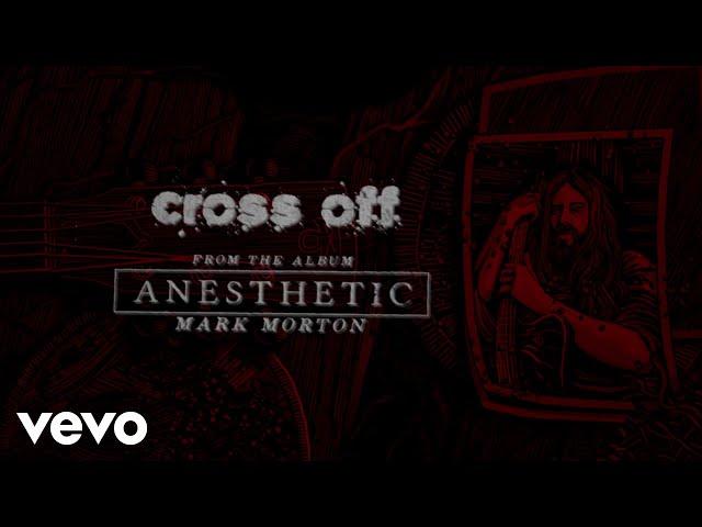 Mark Morton - Cross Off (Lyric Video) ft. Chester Bennington