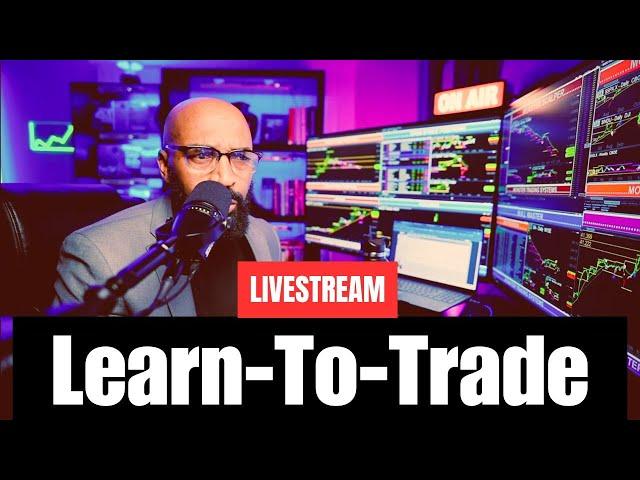 [LIVE] Episode 870 Monster Learn-To-Trade Daily Training