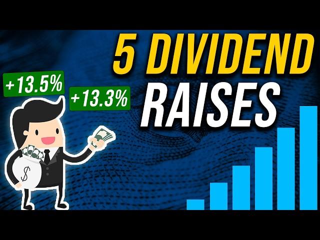 5 Dividend Increases You Need to Know About!