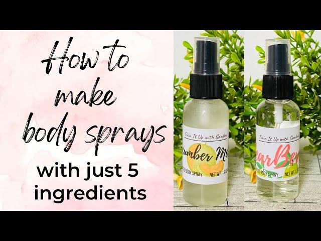 How to make body sprays | 5 ingredients | Easy DIY