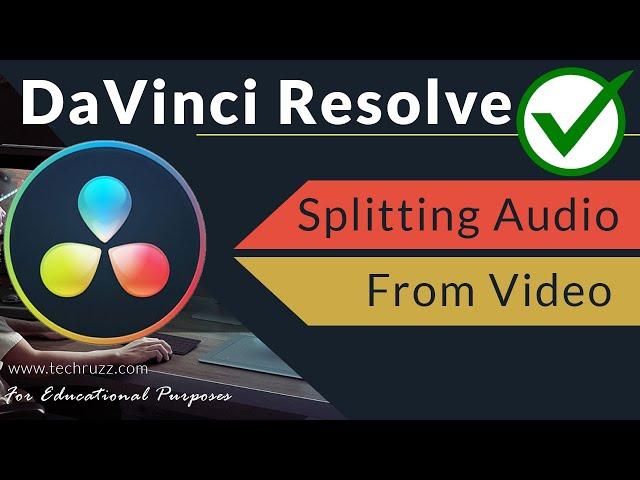 How To Separate Audio From Video In DaVinci Resolve | Beginners Guide