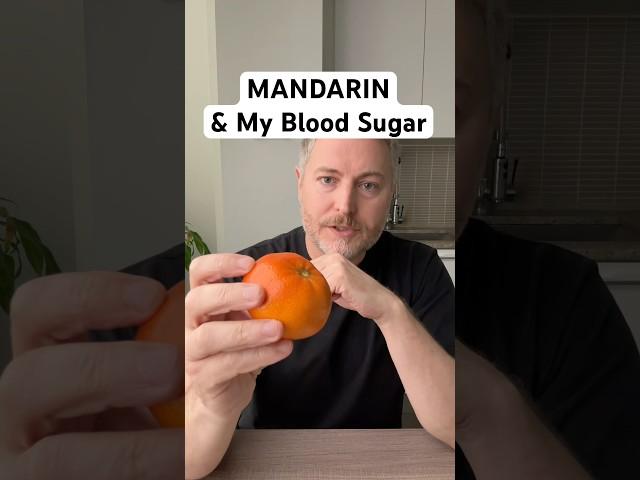 Mandarin orange and my blood sugar. #bloodsugar #glucose #insulinresistant1 #mandarin
