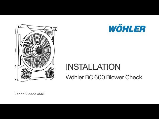 Installation - Wöhler BC 600 Blower Check