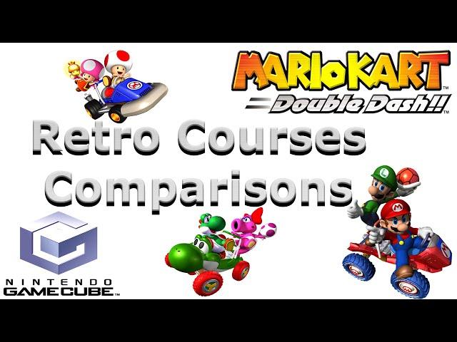 Mario Kart: Double Dash!! Retro Courses Comparisons GCN 4K