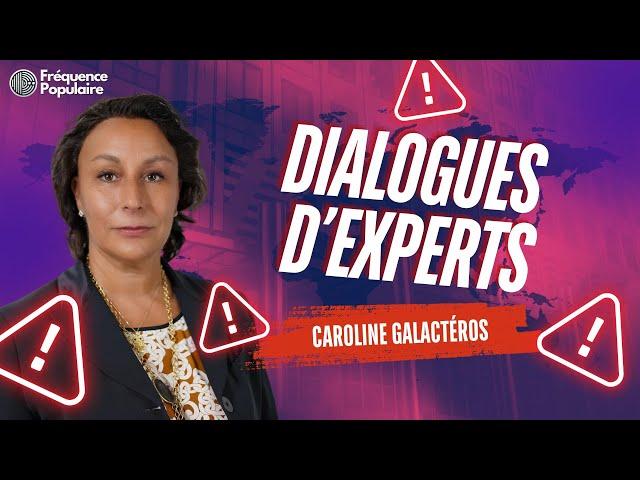 ️ Dialogues d'experts avec Caroline Galactéros ️